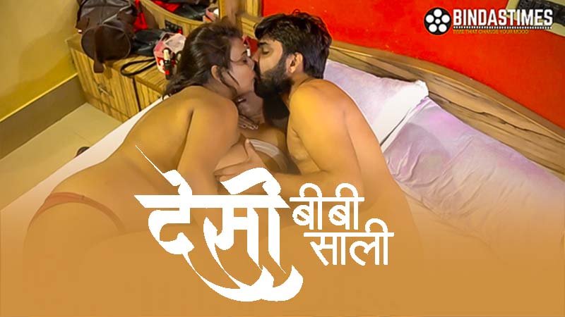 Desi Biwi Aur Sali Ke Sath Puri Raat